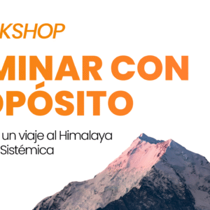 Workshop: Caminar con Propósito